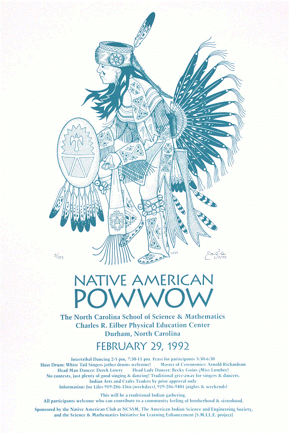 First NCSSM Powwow<BR>1992<BR>17.25in x 26in<BR>Green-Blue on Off-White Paper<BR>Number Produced: 130<BR>$50